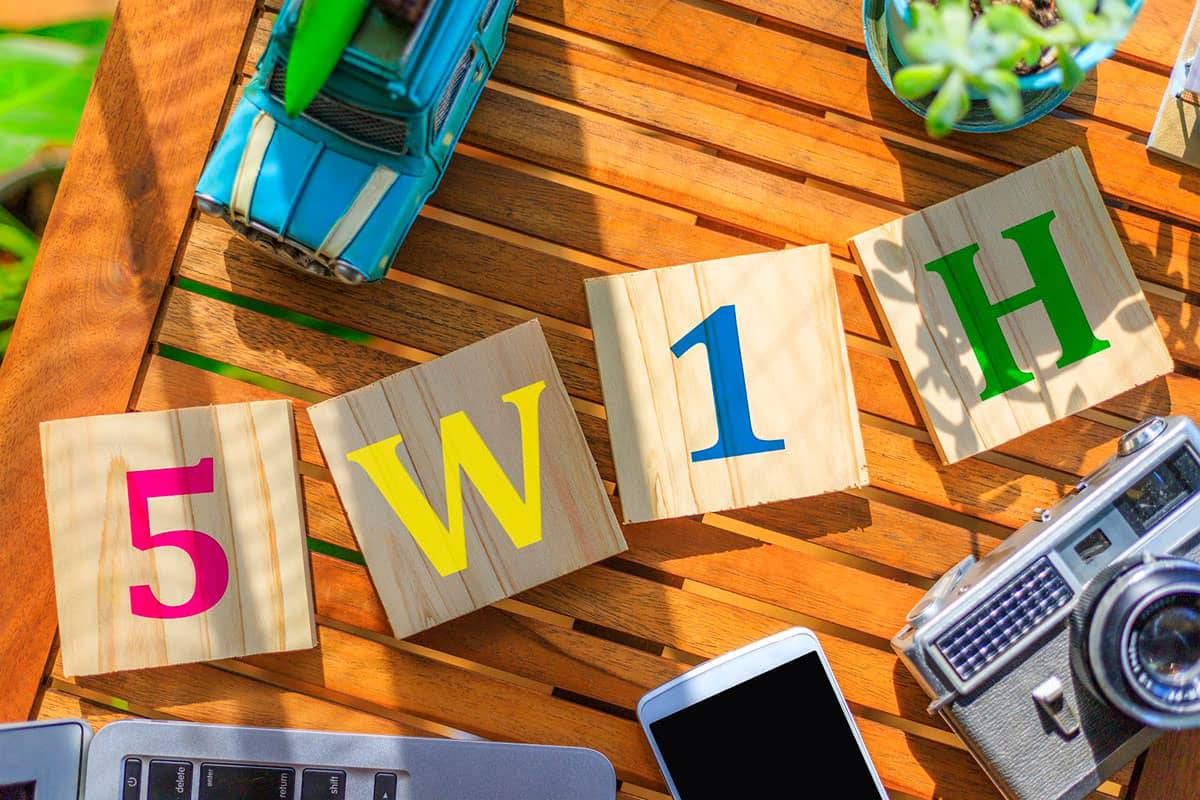5W1Hとは? 5W2Hとの違いや例文も! ビジネスで使える思考法